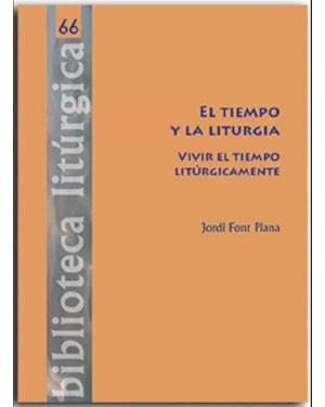 EL TIEMPO Y LA LITURGIA