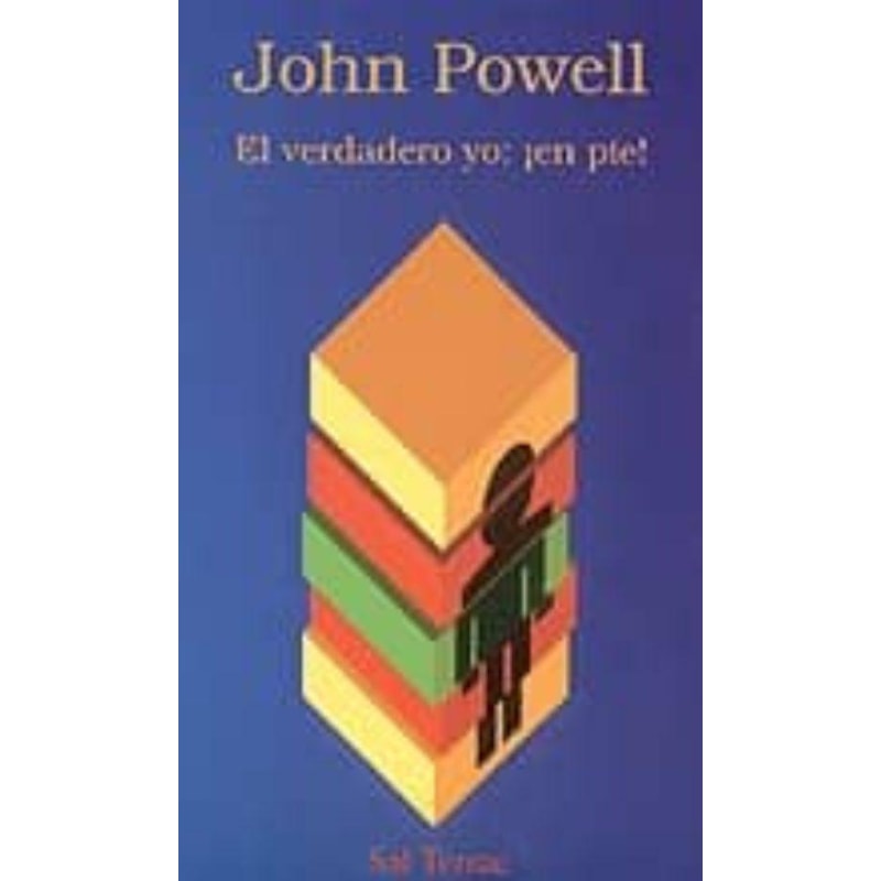 EL VERDADERO YO, EN PIE: 25 PAUTAS PARA UNA BUENA COMUNICACION