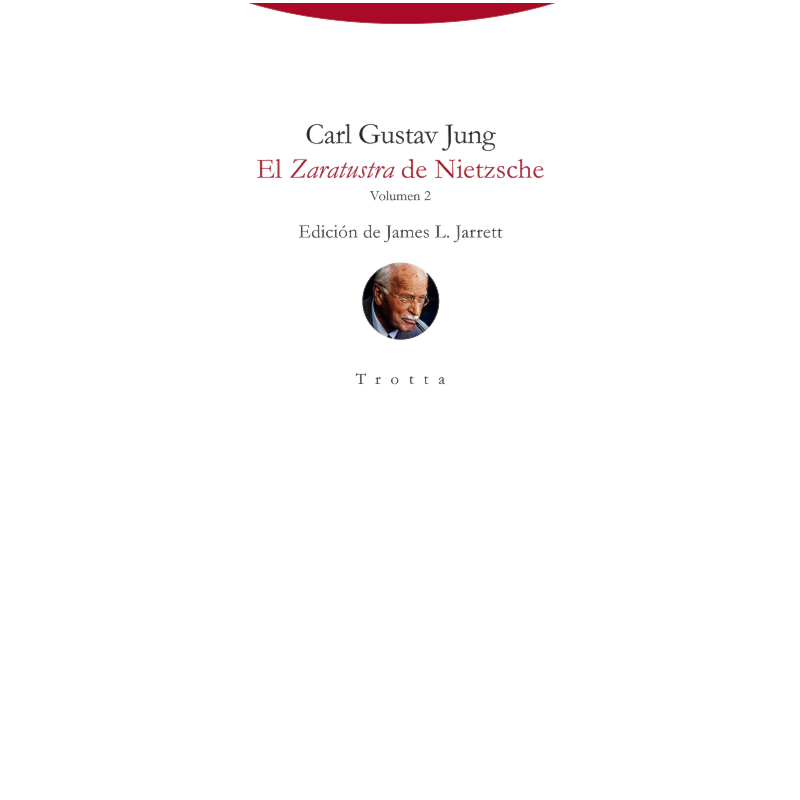 EL ZARATUSTRA DE NIETZSCHE - VOL 02