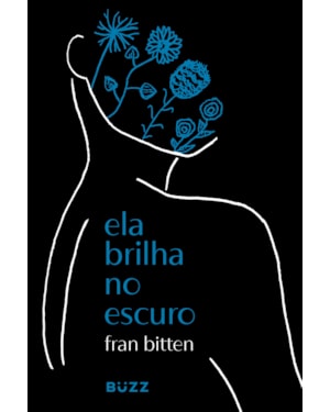 ELA BRILHA NO ESCURO