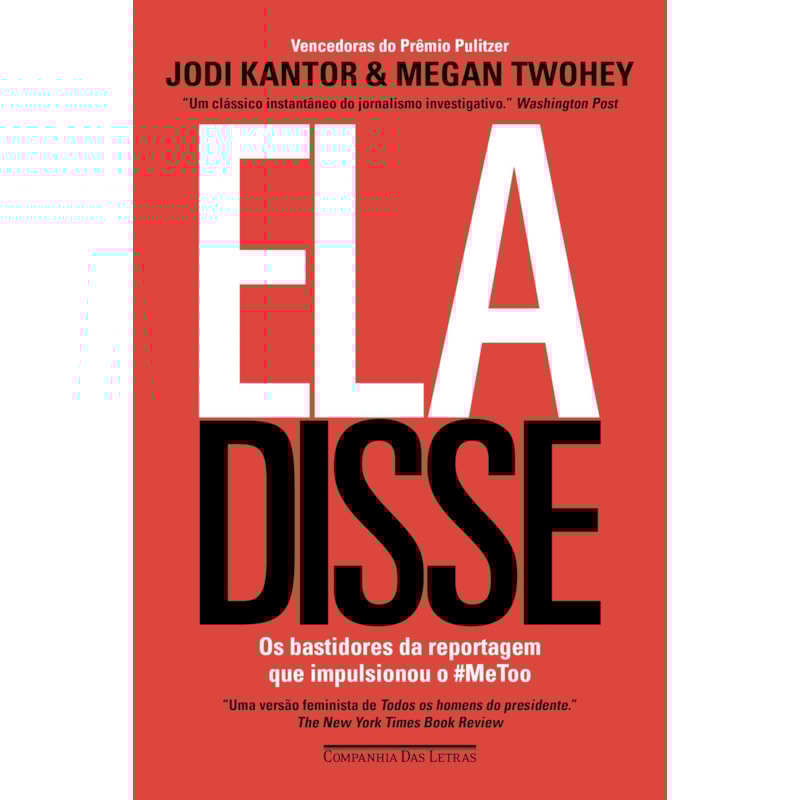 ELA DISSE: OS BASTIDORES DA REPORTAGEM QUE IMPULSIONOU O #METOO