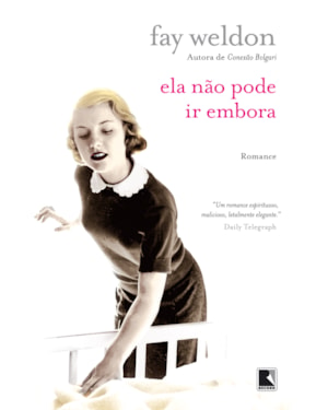 ELA NÃO PODE IR EMBORA