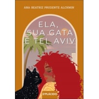 ELA, SUA GATA E TEL AVIV