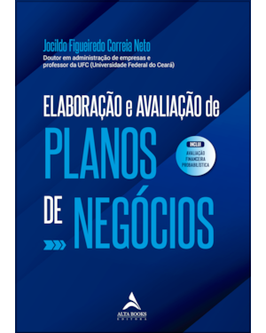 Elaboração e avaliação de planos de negócios