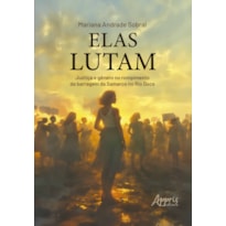 ELAS LUTAM: JUSTIÇA E GÊNERO NO ROMPIMENTO DA BARRAGEM DA SAMARCO NO RIO DOCE