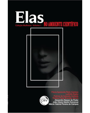 ELAS NO AMBIENTE CIENTÍFICO COLEÇÃO MULHERES VOLUME 1