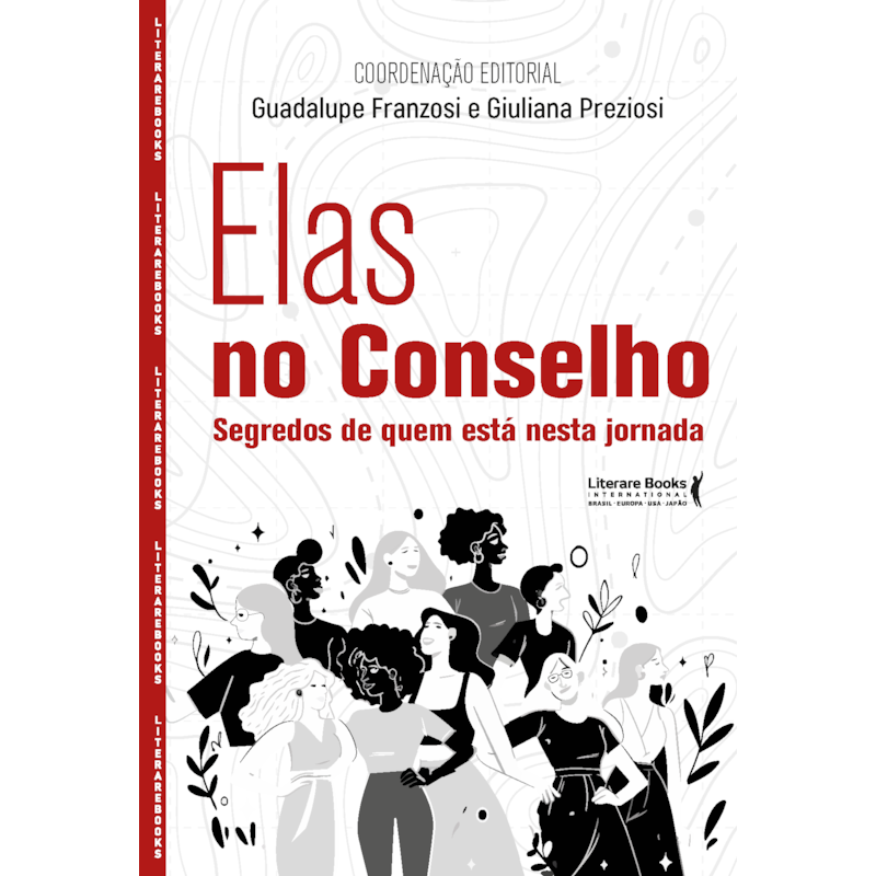 Elas no conselho: Segredos de quem está nesta jornada