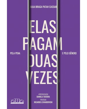Elas pagam duas vezes: Pela pena e pelo gênero