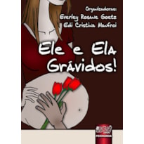 ELE E ELA: GRÁVIDOS