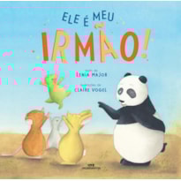 ELE É MEU IRMÃO!