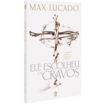 ELE ESCOLHEU OS CRAVOS