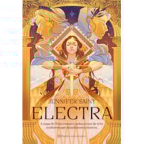 ELECTRA: A SAGA DE TROIA RENASCE PELAS VOZES DE TRÊS MULHERES QUE DESAFIARAM O DESTINO