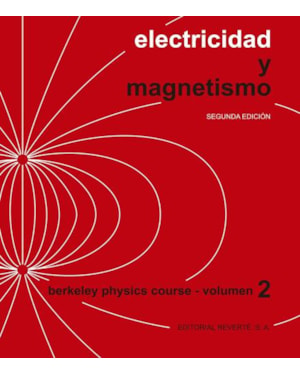Electricidad y magnetismo-berkeley physics course - vol.2