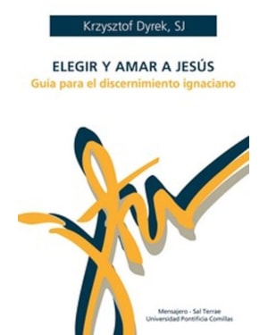 ELEGIR Y AMAR A JESÚS