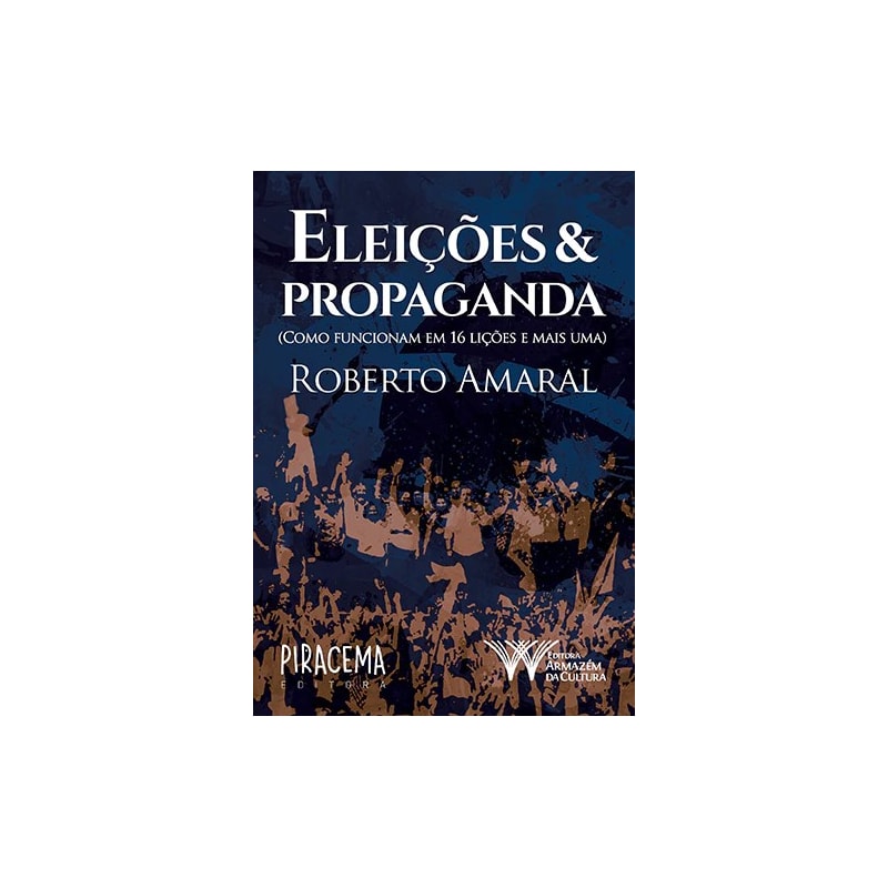 ELEIÇÕES & PROPAGANDA