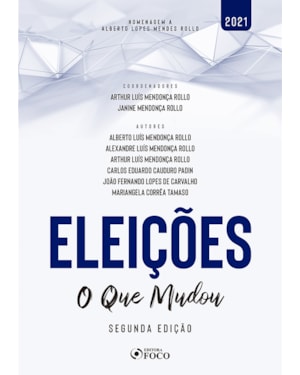 ELEIÇÕES - O QUE MUDOU - 2ª ED - 2021