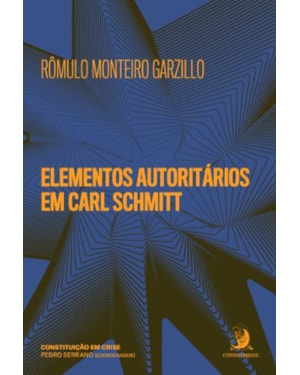 Elementos autoritários em Carl Schmitt