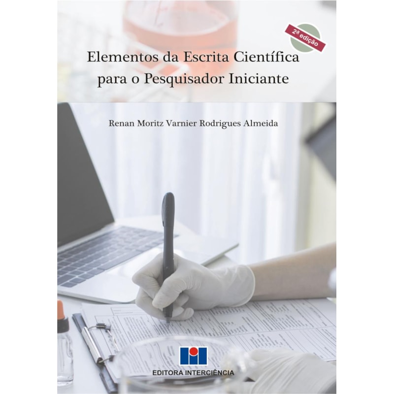 Elementos da escrita científica para o pesquisador iniciante