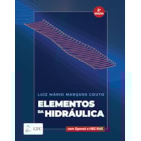 ELEMENTOS DA HIDRÁULICA - COM EPANET E HEC RAS