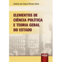 ELEMENTOS DE CIÊNCIA POLÍTICA E TEORIA GERAL DO ESTADO