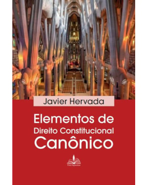 ELEMENTOS DE DIREITO CONSTITUCIONAL CANÔNICO