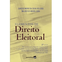 ELEMENTOS DE DIREITO ELEITORAL - 8ª EDIÇÃO 2023
