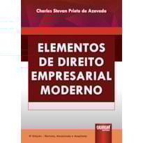 ELEMENTOS DE DIREITO EMPRESARIAL MODERNO