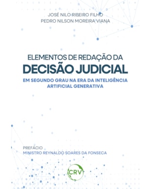 ELEMENTOS DE REDAÇÃO DA DECISÃO JUDICIAL EM SEGUNDO GRAU NA ERA DA INTELIGÊNCIA ARTIFICIAL GENERATIVA