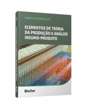 Elementos de teoria da produção e análise insumo-produto