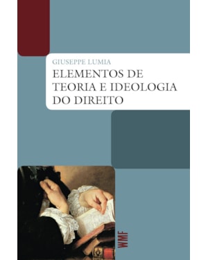 ELEMENTOS DE TEORIA E IDEOLOGIA DO DIREITO