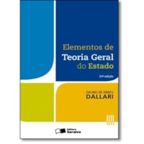 ELEMENTOS DE TEORIA GERAL DO ESTADO - 33ª EDIÇÃO 2016