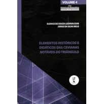 ELEMENTOS HISTÓRICOS E DIDÁTICOS DA CEVIANAS NOTÁVEIS DO TRIÂNGULO