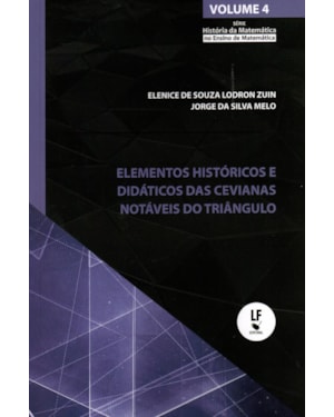 ELEMENTOS HISTÓRICOS E DIDÁTICOS DA CEVIANAS NOTÁVEIS DO TRIÂNGULO