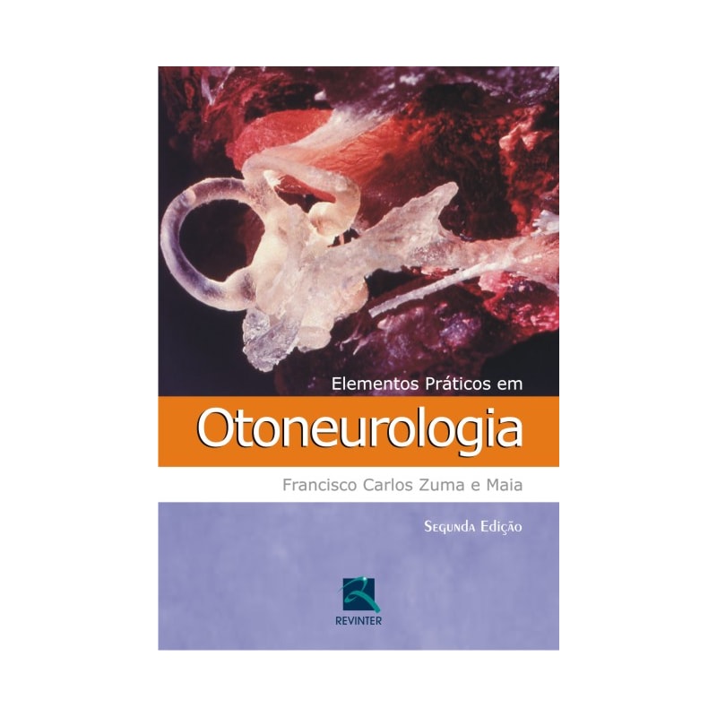 ELEMENTOS PRÁTICOS EM OTONEUROLOGIA