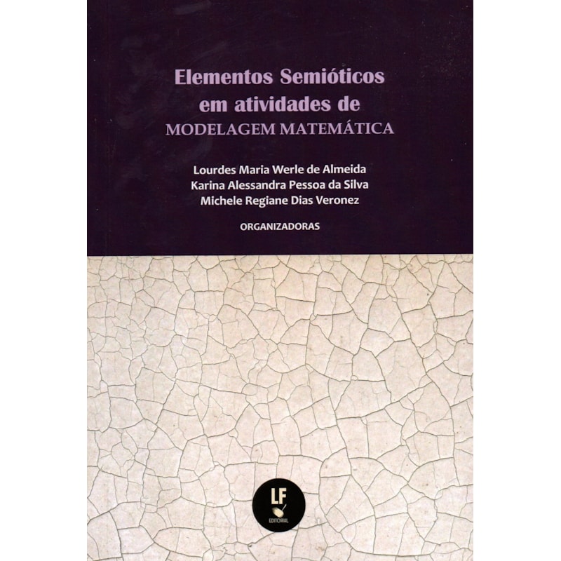 ELEMENTOS SEMIÓTICOS EM ATIVIDADES DE MODELAGEM MATEMÁTICA