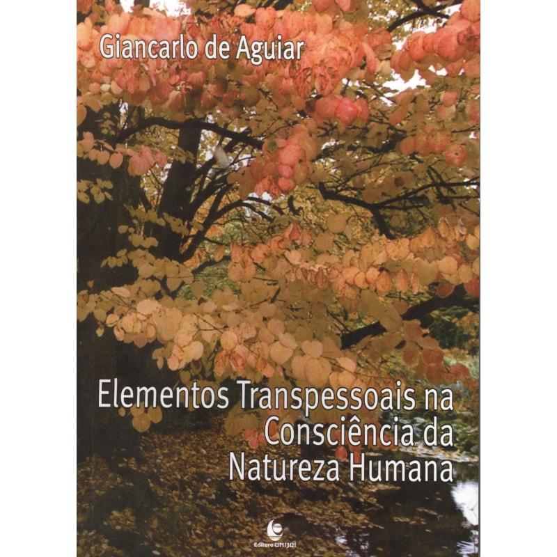 ELEMENTOS TRANSPESSOAIS NA CONSCIENCIA DA NATUREZA HUMANA