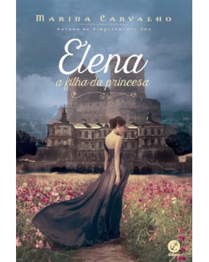 ELENA, A FILHA DA PRINCESA