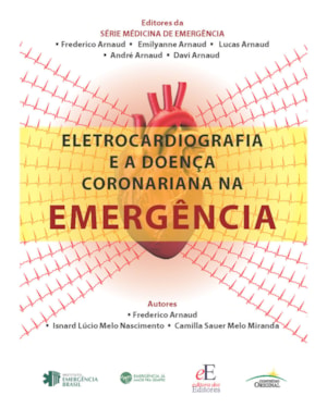 ELETROCARDIOGRAFIA E A DOENÇA CORONARIANA NA EMERGÊNCIA