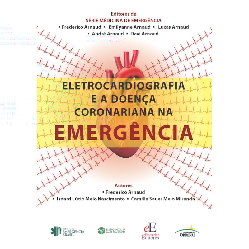 ELETROCARDIOGRAFIA E A DOENÇA CORONARIANA NA EMERGÊNCIA