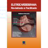 ELETROCARDIOGRAMA REVISITADO E FACILITADO