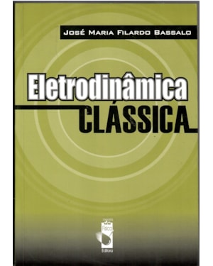 ELETRODINÂMICA CLÁSSICA