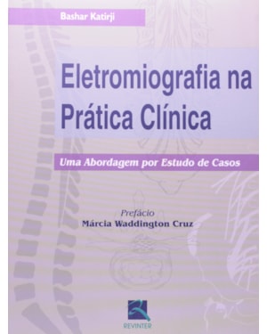 Eletromiografia na prática clínica: uma abordagem por estudo de casos