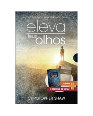 Eleva os teus olhos - Devocional para líderes - Edição de presente: 365 estudos para líderes com caderno de anotações