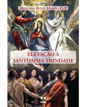 ELEVAÇÃO À SANTÍSSIMA TRINDADE