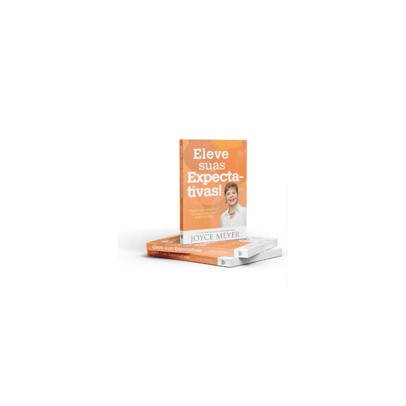 ELEVE SUAS EXPECTATIVAS