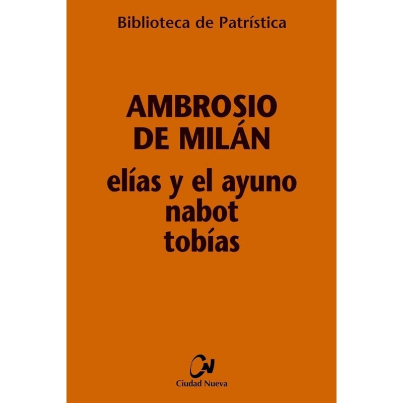ELÍAS Y EL AYUNO - NABOT - TOBÍAS