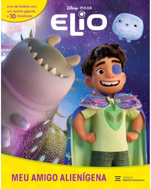 ELIO - MEU AMIGO ALIENÍGENA