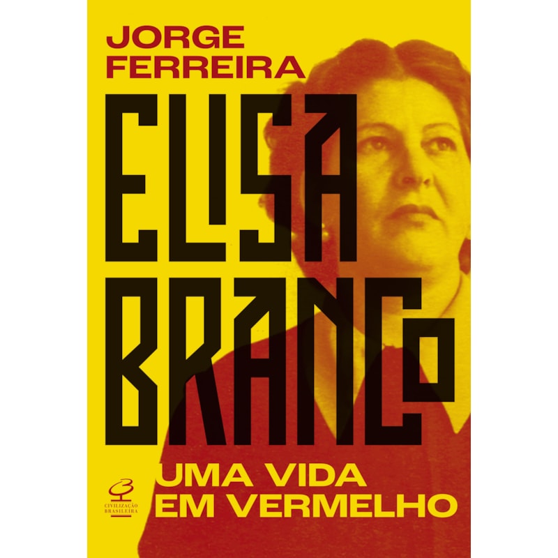 ELISA BRANCO: UMA VIDA EM VERMELHO