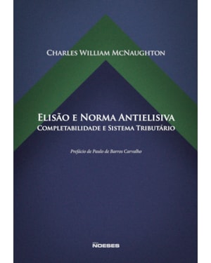 Elisão e norma antielisiva: completabilidade e sistema tributário