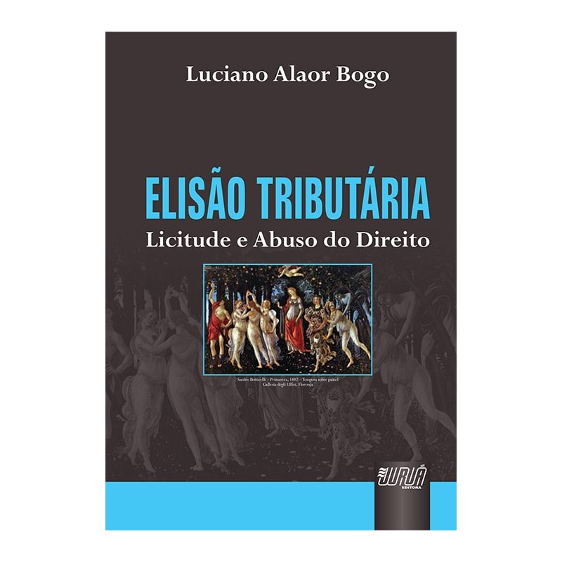 ELISÃO TRIBUTÁRIA - LICITUDE E ABUSO DO DIREITO